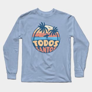 Vintage Surfing Todos Santos, Mexico // Retro Summer Vibes // Grunge Surfer Sunset Long Sleeve T-Shirt